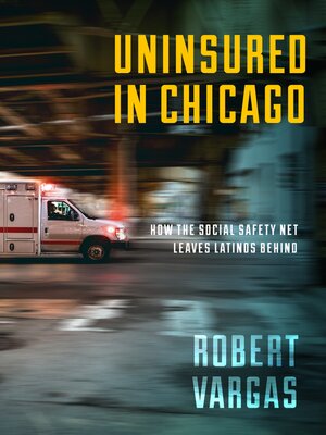 cover image of Uninsured in Chicago